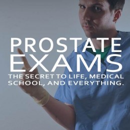 Everyone gets prostate exam with